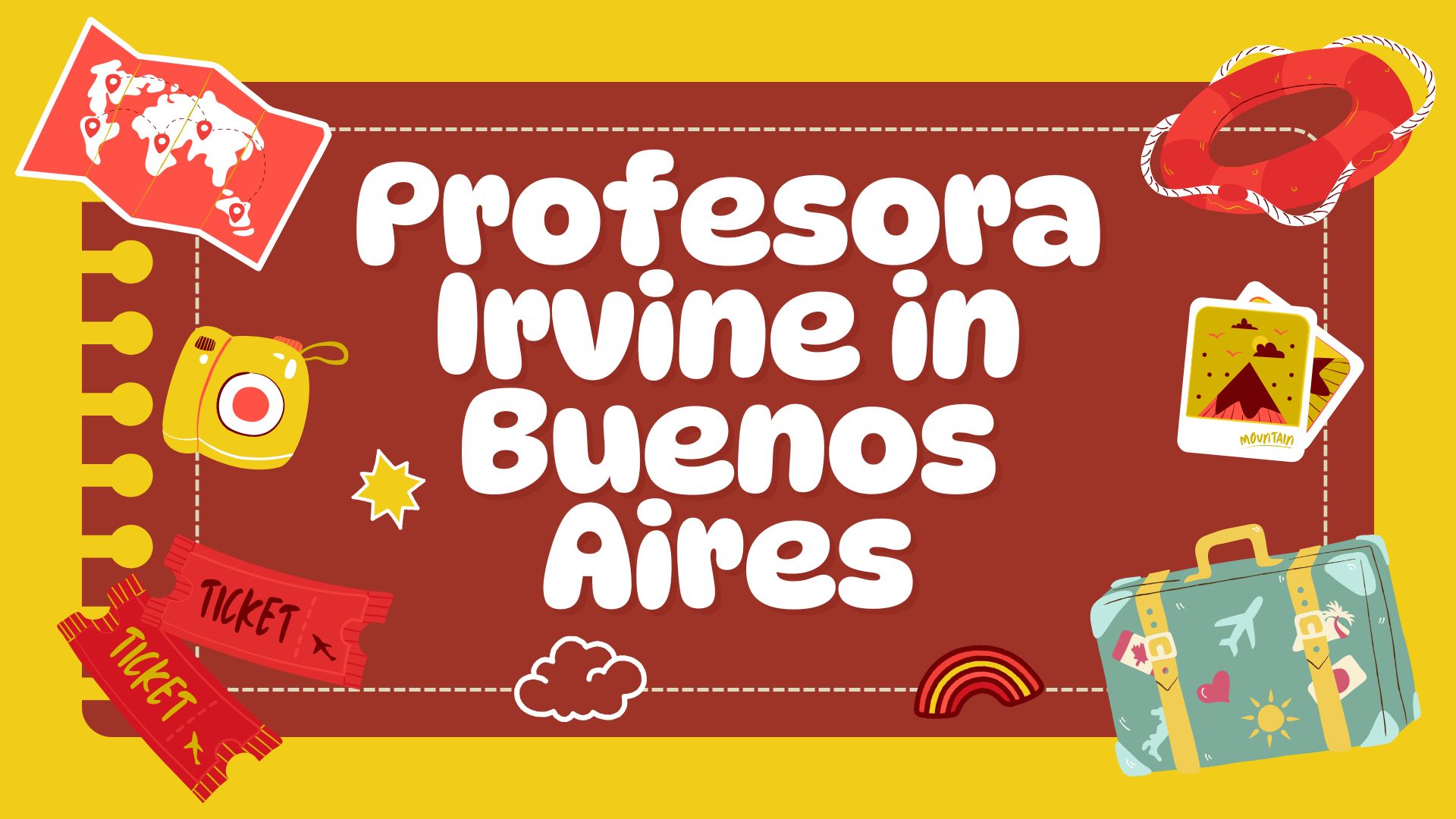 Profesora Irvine in Buenos Aires